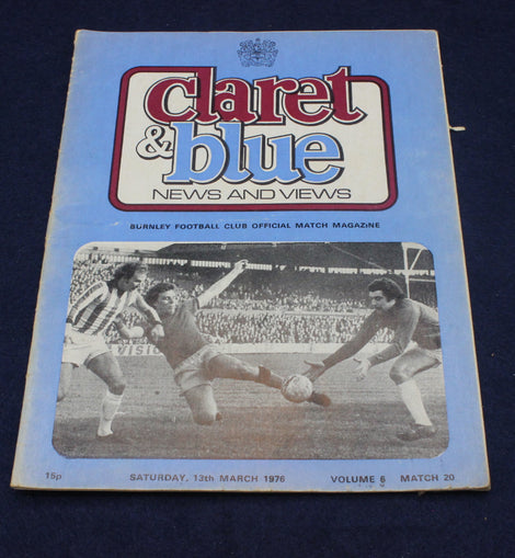 Burnley Football Club official match magazine 'Claret & Blue News and Views' from 1976 on a dark background