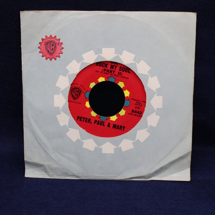 45 rpm Record – “Oh, Rock My Soul (Part I & II)” – Peter, Paul & Mary (1964)