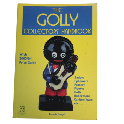 The Golly Collectors Handbook by Francis Joseph